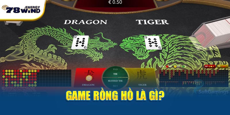 Game rồng hồ là gì?